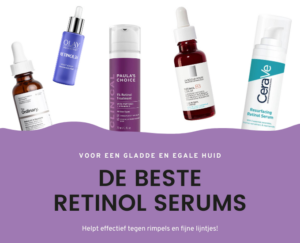 Beste Retinol Serum Mijn Top 5 The Beauty Creator