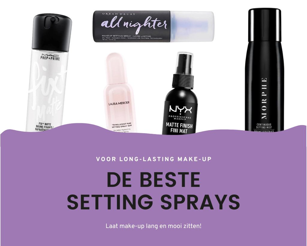 Beste setting spray